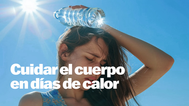 Cómo cuidar tu cuerpo en días de calor extremo post thumbnail